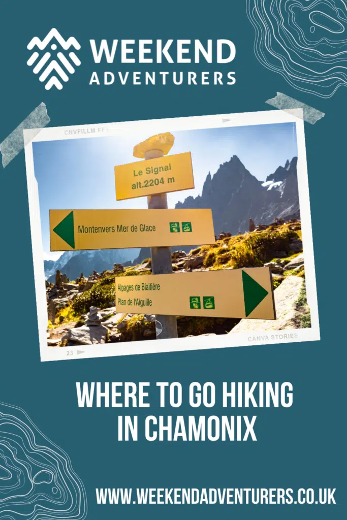 Where to go Hiking in Chamonix in Summer