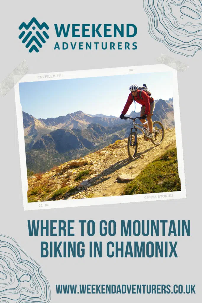 Where to go Mountain Biking in Chamonix in Summer